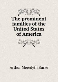 The prominent families of the United States of America