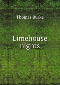 Limehouse nights