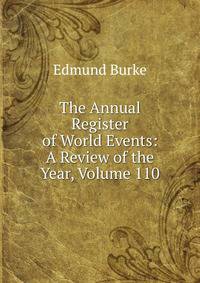 The Annual Register of World Events: A Review of the Year, Volume 110