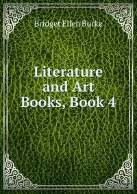 Literature and Art Books, Book 4