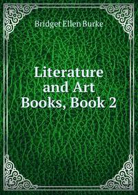 Literature and Art Books, Book 2