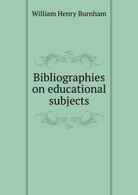 Bibliographies on educational subjects