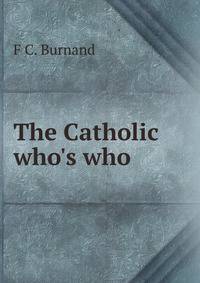 The Catholic who's who