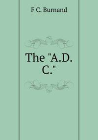 The "A.D.C."