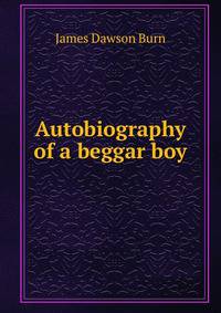 Autobiography of a beggar boy