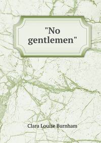 "No gentlemen"