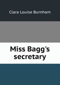 Miss Bagg's secretary