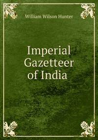 Imperial Gazetteer of India .