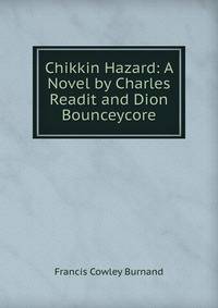 Chikkin Hazard: A Novel by Charles Readit and Dion Bounceycore