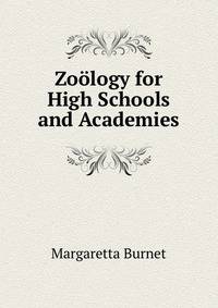 Zoology for High Schools and Academies