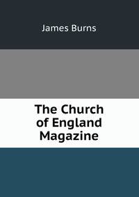 The Church of England Magazine