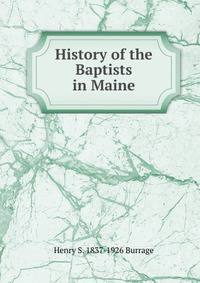 History of the Baptists in Maine