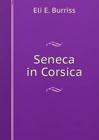 Seneca in Corsica