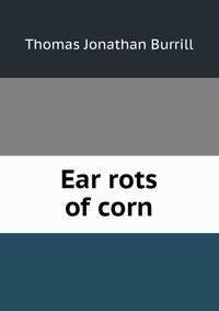 Ear rots of corn