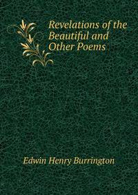Revelations of the Beautiful and Other Poems