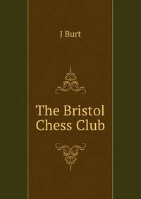 The Bristol Chess Club