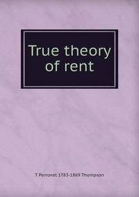 True theory of rent