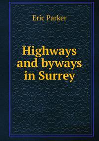 Highways and byways in Surrey