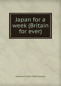 Japan for a week (Britain for ever)