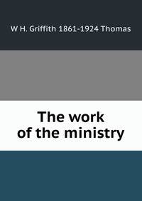 The work of the ministry