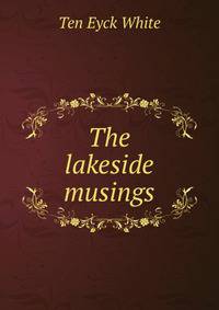 The lakeside musings