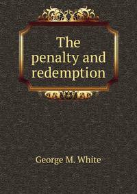 The penalty and redemption
