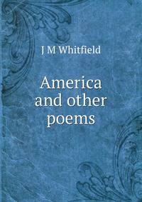 America and other poems