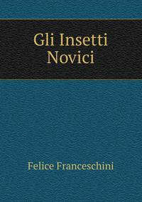 Gli Insetti Novici