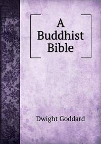 A Buddhist Bible