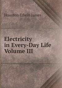 Electricity in Every-Day Life