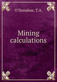 Mining calculations