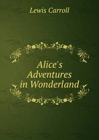 Alice's Adventures in Wonderland
