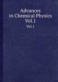 Advances in Chemical Physics