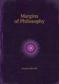 Margins of Philosophy