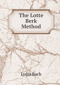 The Lotte Berk Method