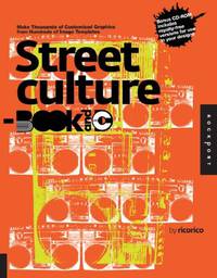 Street Culture: Make Thousands of Customized Graphics from Hundreds of Image Templates