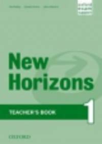 New Horizons: 1: Teacher's Book
