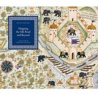 Mapping the Silk Road and Beyond