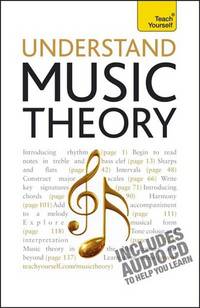 Understand Music Theory: Teach Yourself
