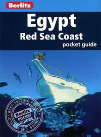 Egypt: Red Sea Coast: Berlitz Pocket Guide