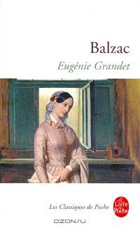 Eugenie Grandet / Евгения Гранде