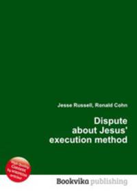 Dispute about Jesus