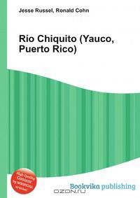 Rio Chiquito (Yauco, Puerto Rico)