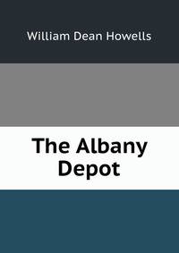 The Albany Depot