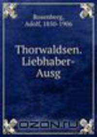 Thorwaldsen. Liebhaber-Ausg.