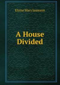 A House Divided