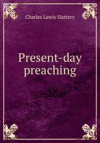 Present-day preaching