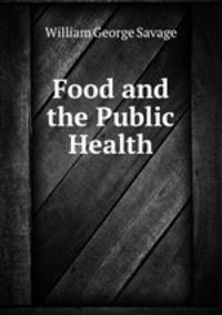 Food and the Public Health