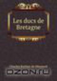Les ducs de Bretagne