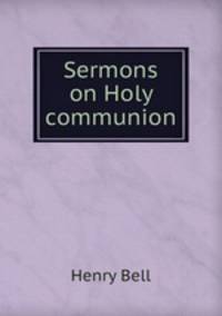 Sermons on Holy communion